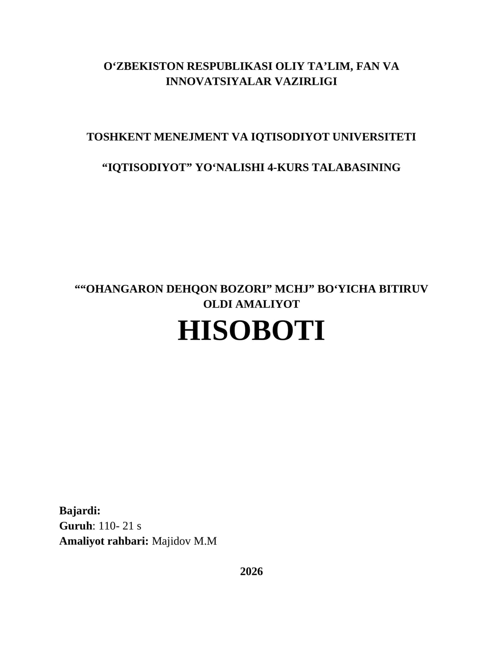 “ DEHQON BOZORI” MCHJ BOʻYICHA BITIRUV OLDI AMALIYOT HISOBOTI