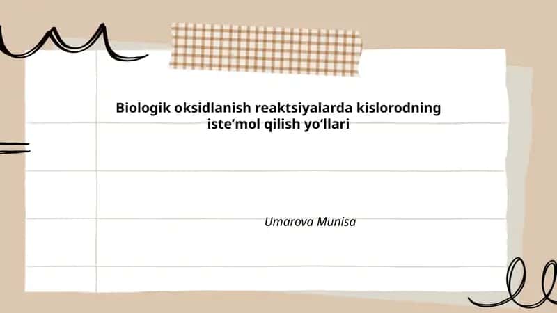 Biologik oksidlanish reaktsiyalarda kislorodning isteʼmol qilish yoʻllari