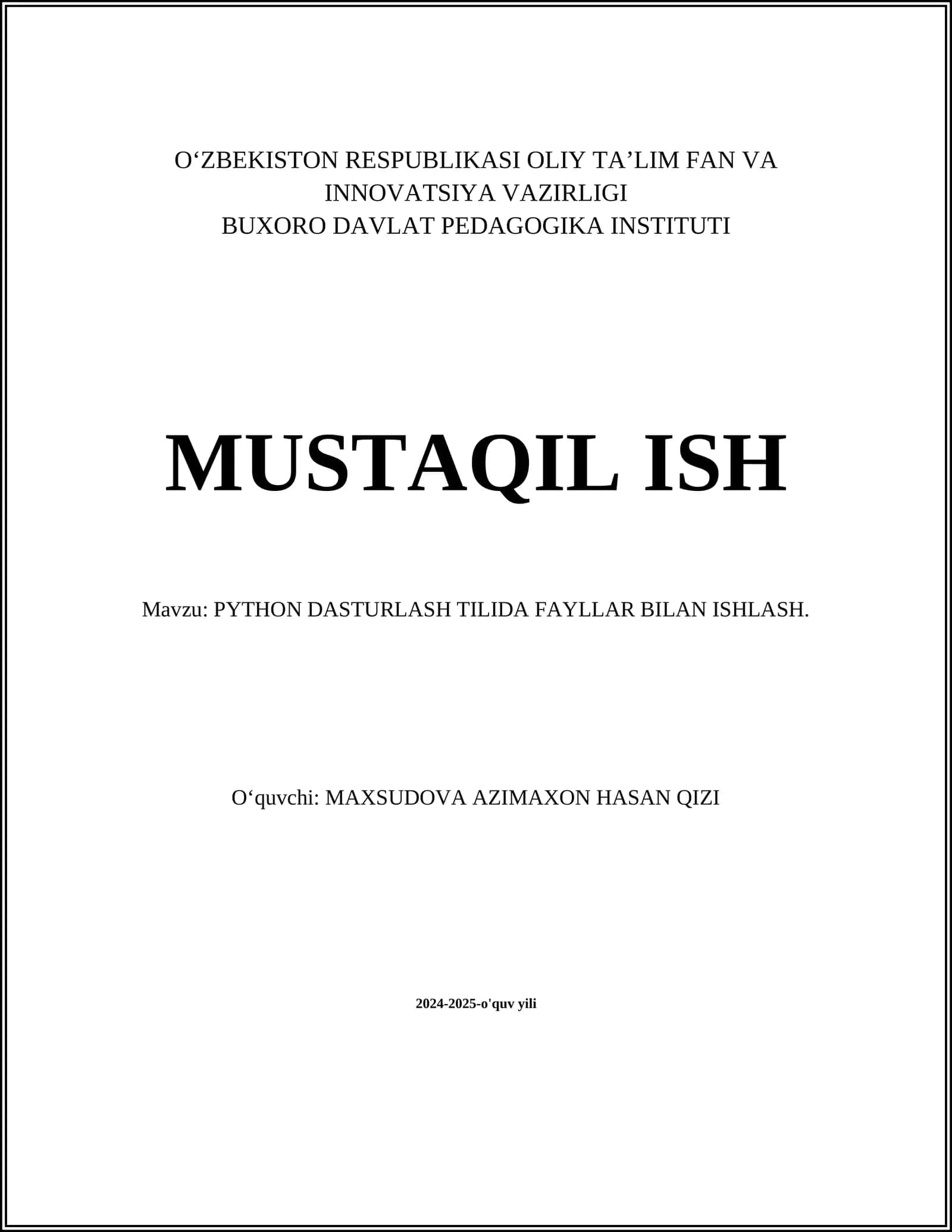 PYTHON DASTURLASH TILIDA FAYLLAR BILAN ISHLASH