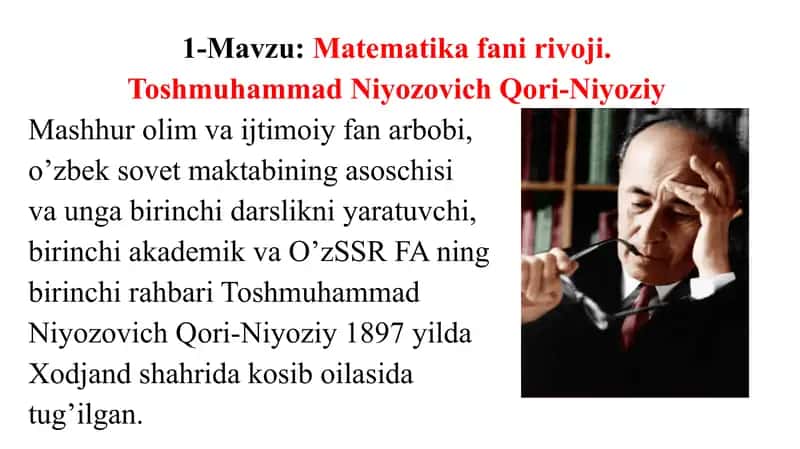 Matematika fani rivoji. O'zbekiston matematiklari