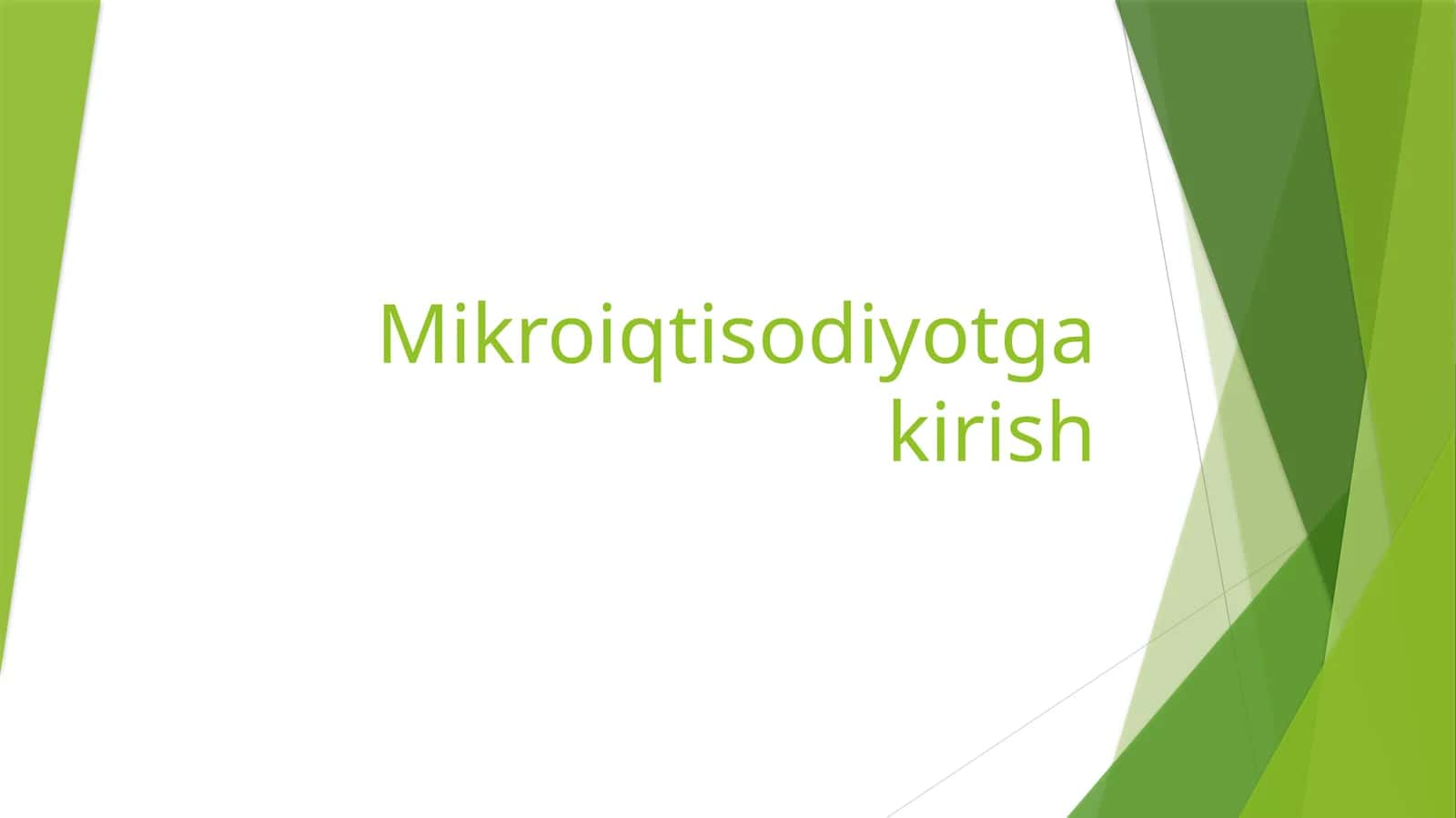 Mikroiqtisodiyotga kirish