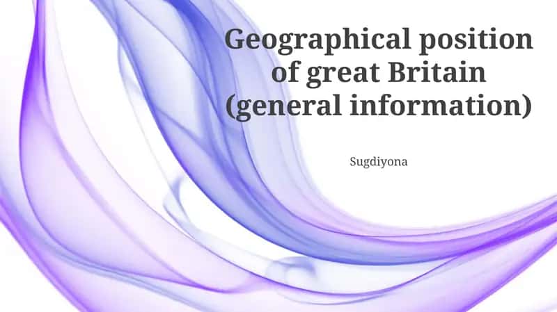 Geographical position of Great Britain