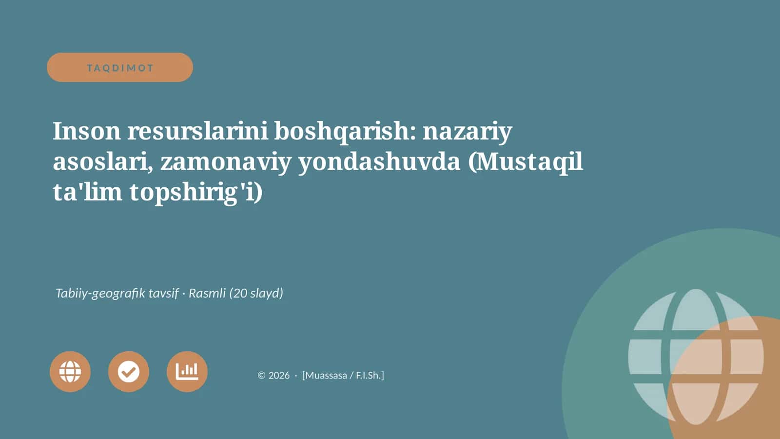 Inson resurslarini boshqarish: nazariy asoslari, zamonaviy yondashuvda (Mustaqil ta'lim topshirig'i)