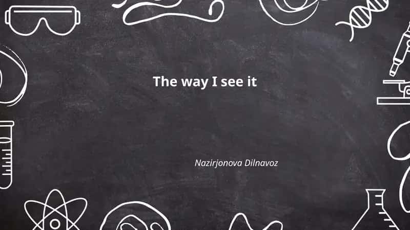 The way I see it