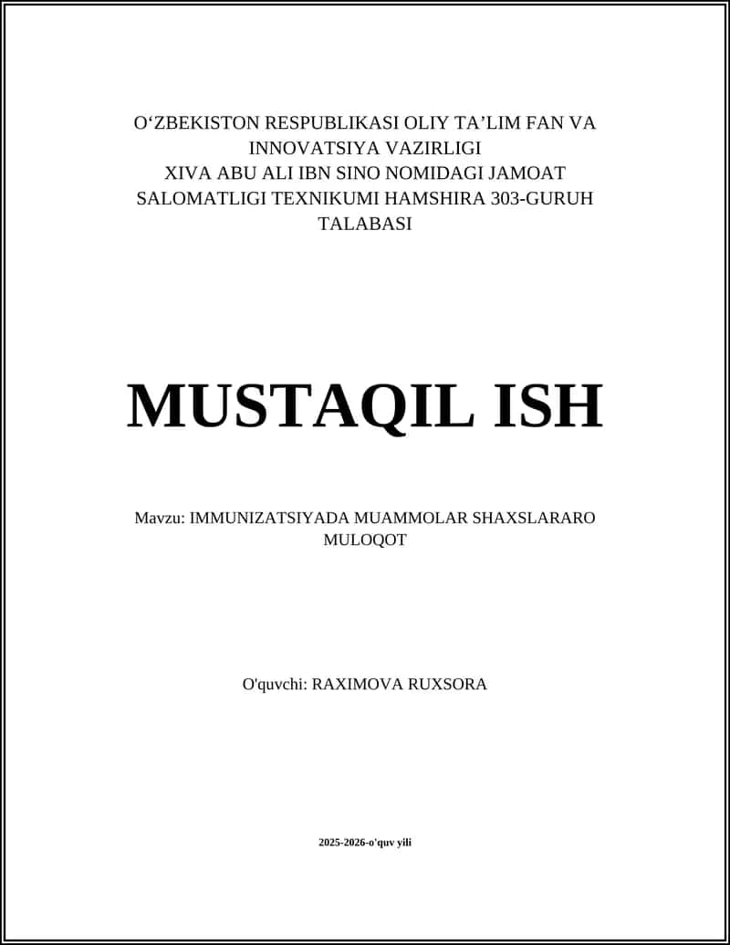 IMMUNIZATSIYADA MUAMMOLAR SHAXSLARARO MULOQOT