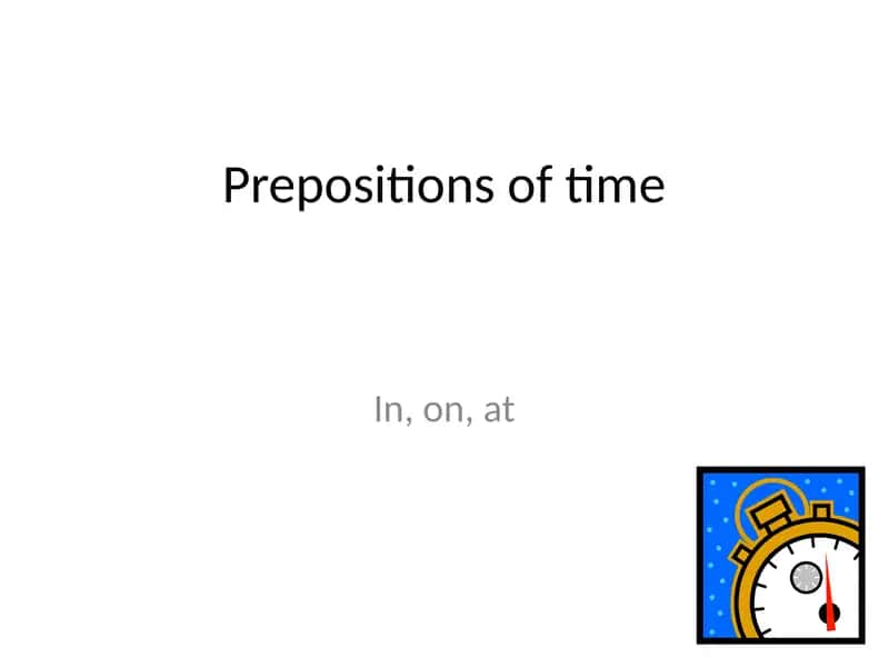 Prepositions of time
