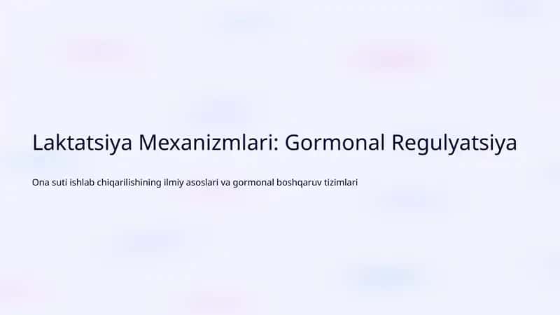 Laktatsiya Mexanizmlari: Gormonal Regulyatsiya