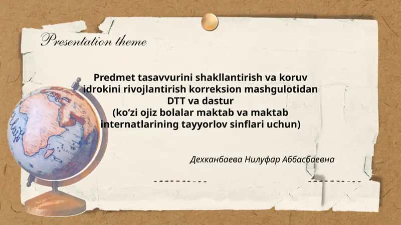 Predmet tasavvurini shakllantirish va koruv idrokini rivojlantirish korreksion mashguloti