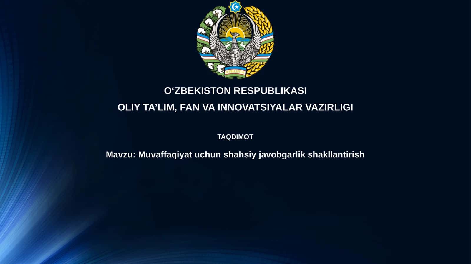 Muvaffaqiyat uchun shaxsiy javobgarlik shakllantirish