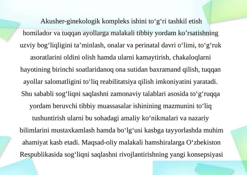 Akusher-ginekologik kompleks ishini to‘g‘ri tashkil etish