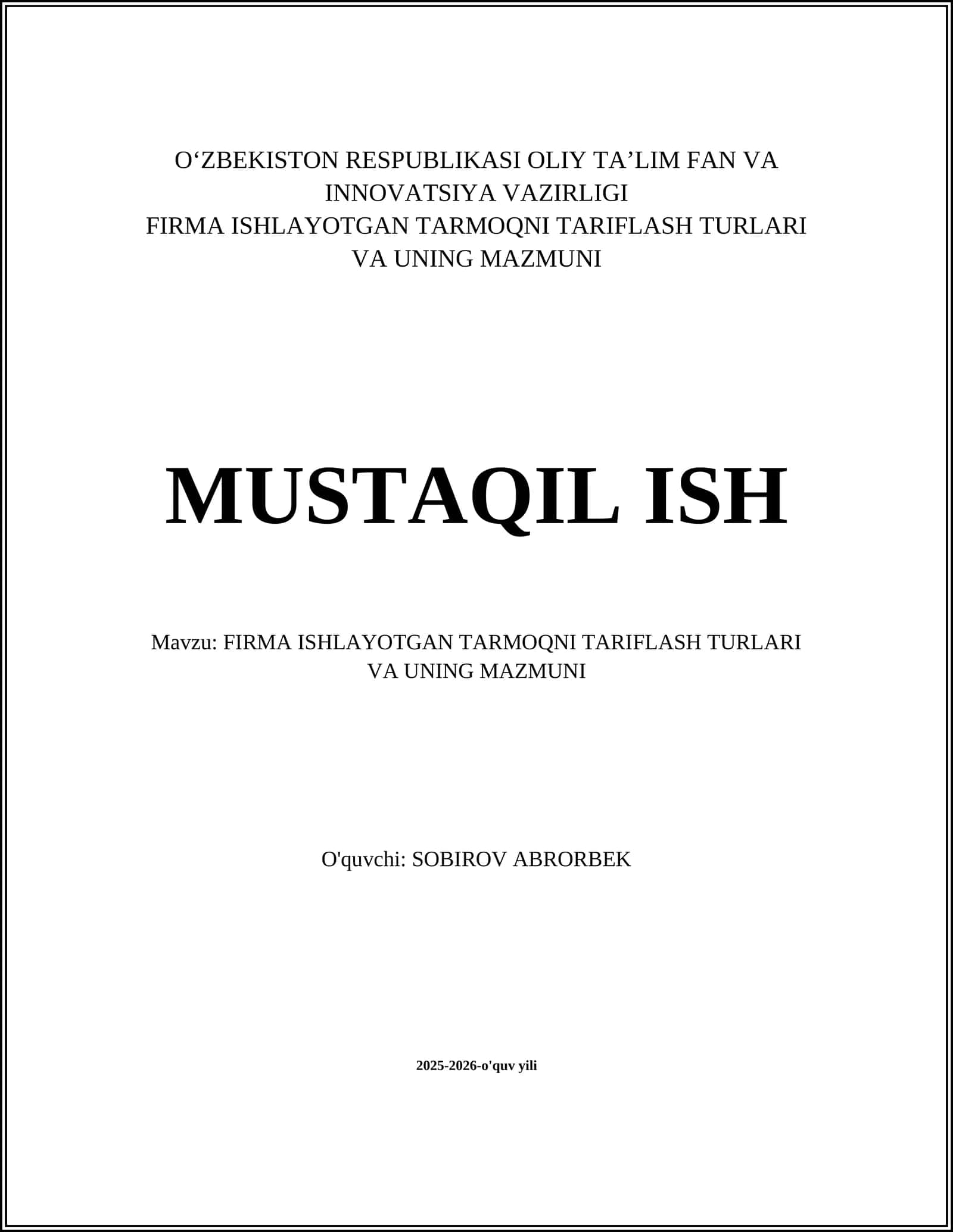 FIRMA ISHLAYOTGAN TARMOQNI TARIFLASH TURLARI VA UNING MAZMUNI