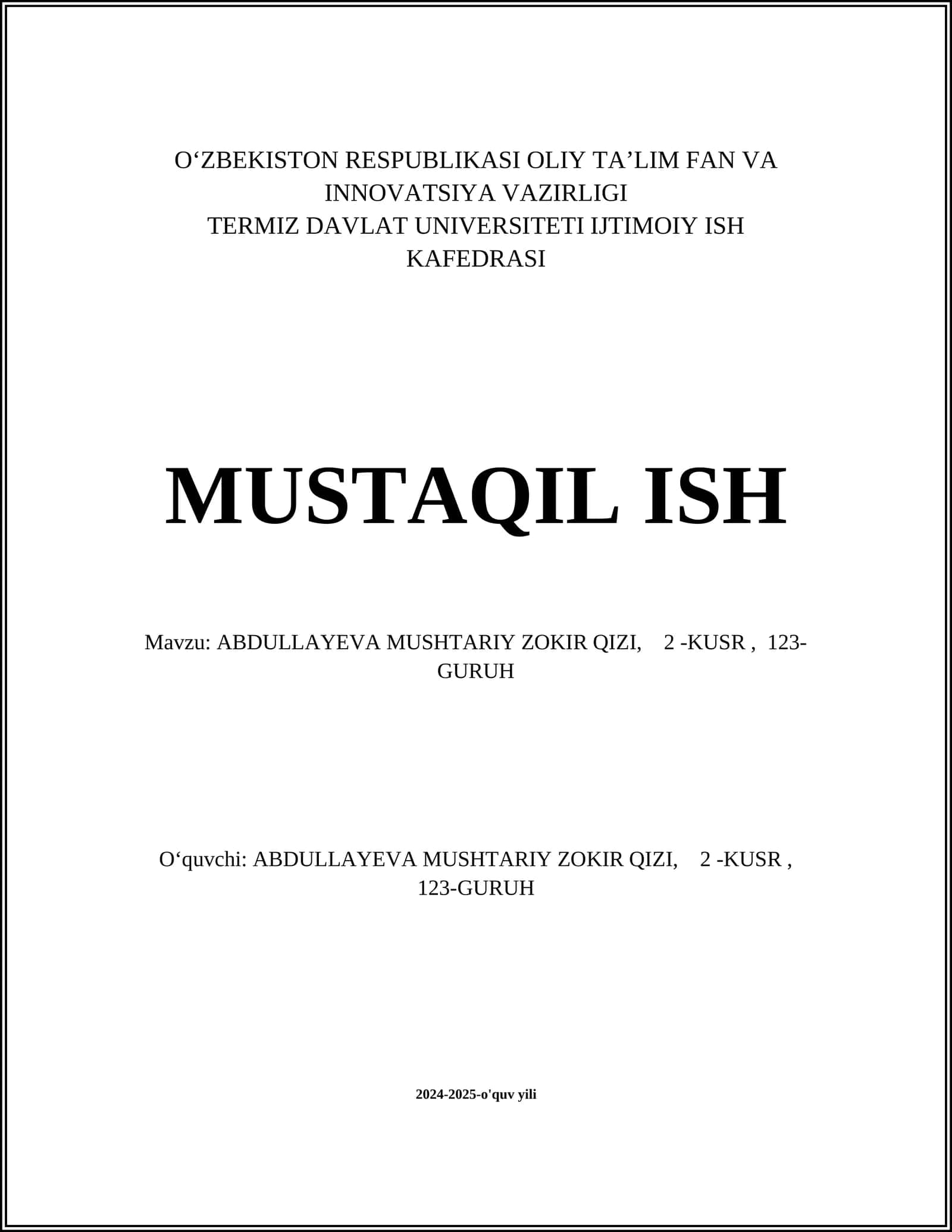 ABDULLAYEVA MUSHTARIY ZOKIR QIZI, 2 -KUSR, 123-GURUH