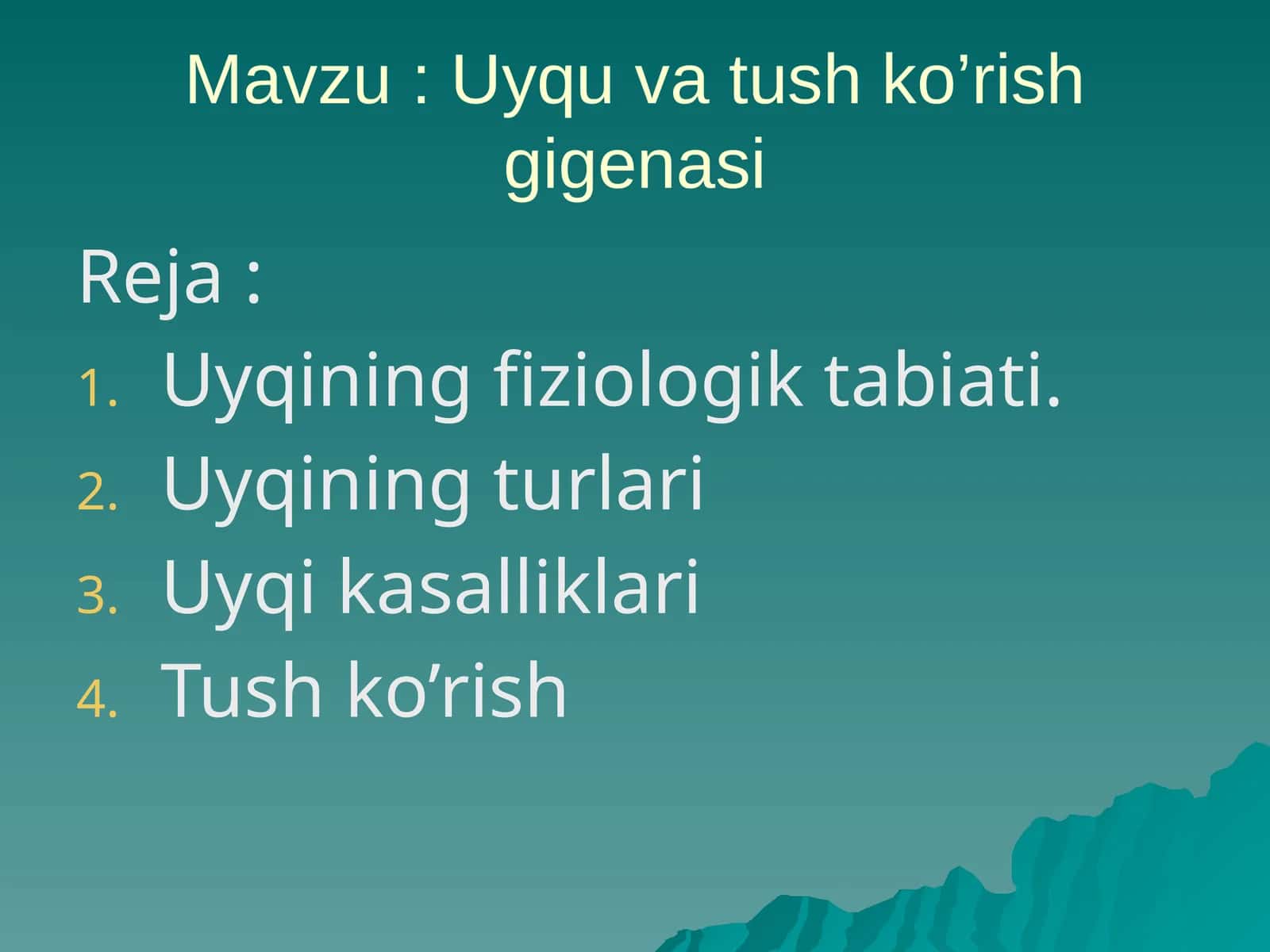 Uyqu va tush ko’rish gigenasi