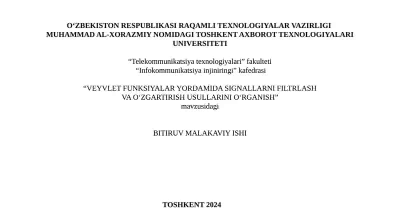 VEYVLET FUNKSIYALAR YORDAMIDA SIGNALN FİLTRLASH VA O‘ZGARTIRISH USULLARINI O‘RGANISH