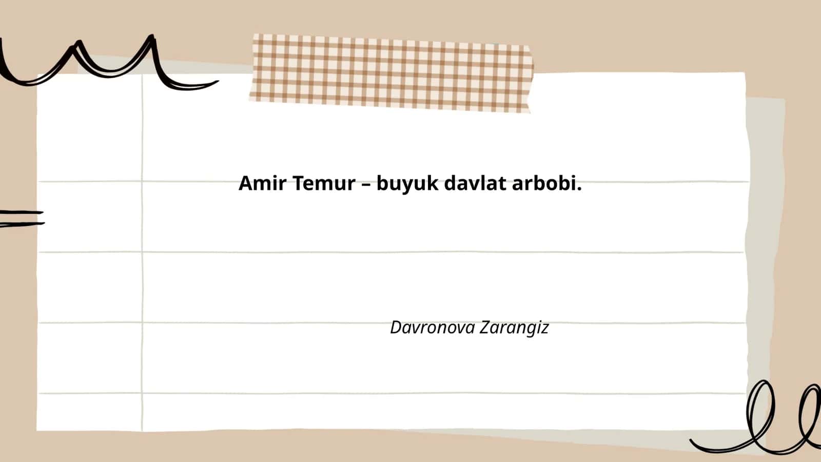 Amir Temur – buyuk davlat arbobi