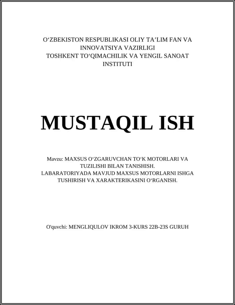 MAXSUS OʻZGARUVCHAN TOʻK MOTORLARI VA TUZILISHI BILAN TANISHISH