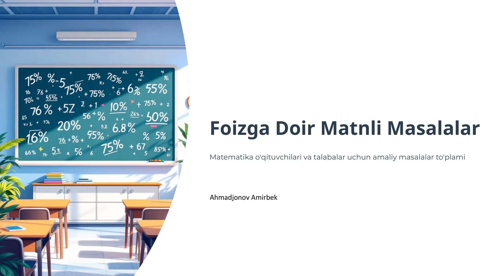 Foizga Doir Matnli Masalalar