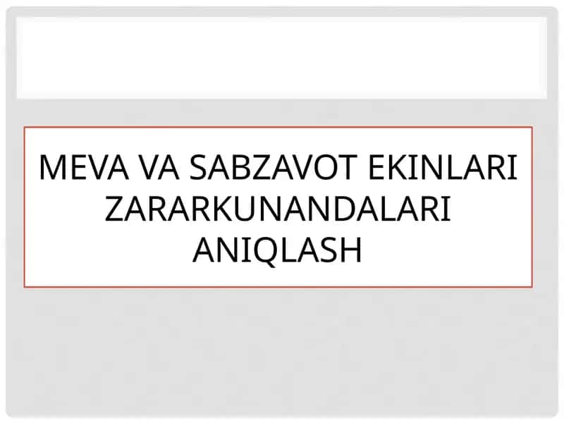 Zararkunandalarni aniqlash