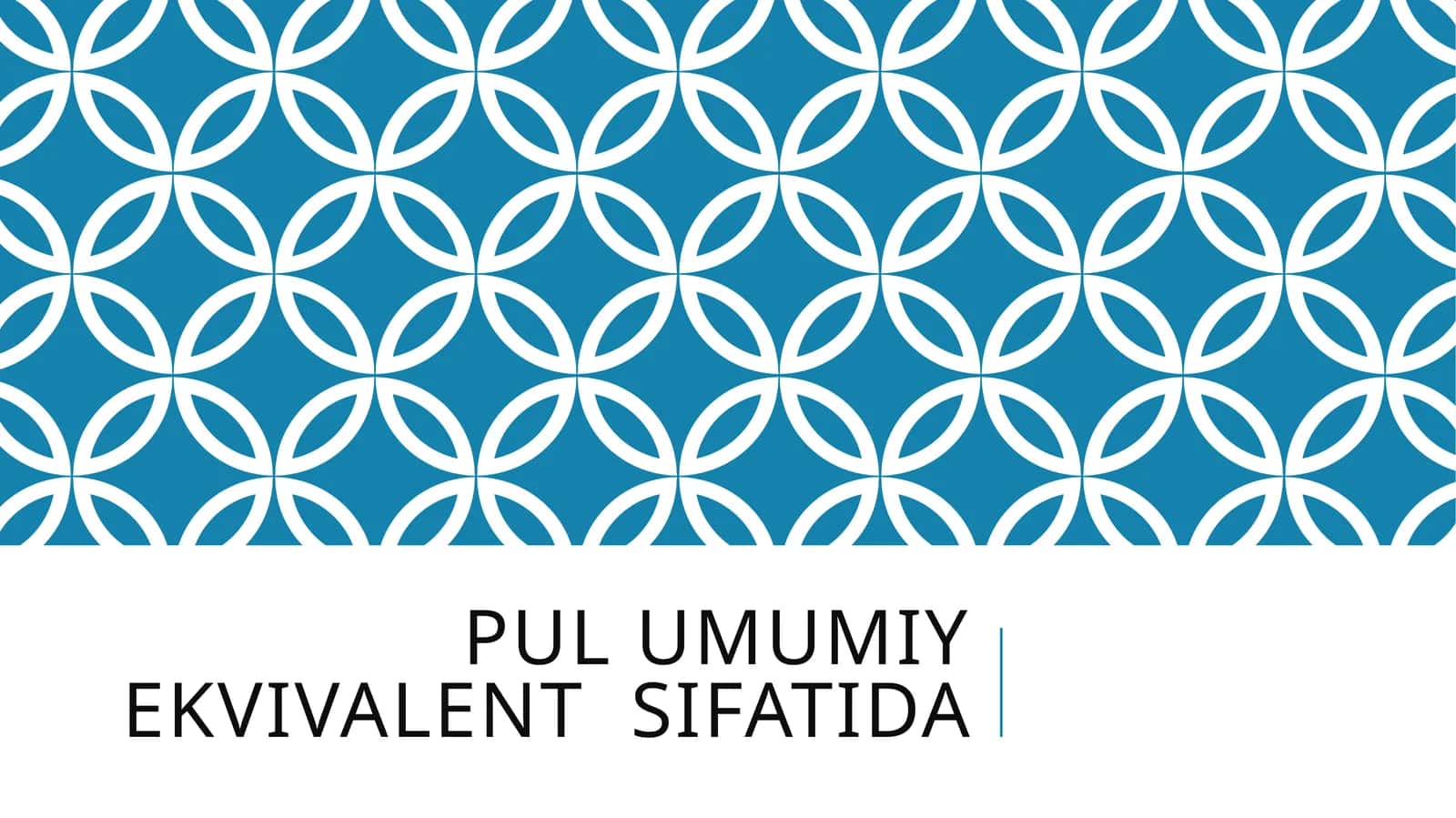 Pul umumiy ekvivalent  sifatida.pptx