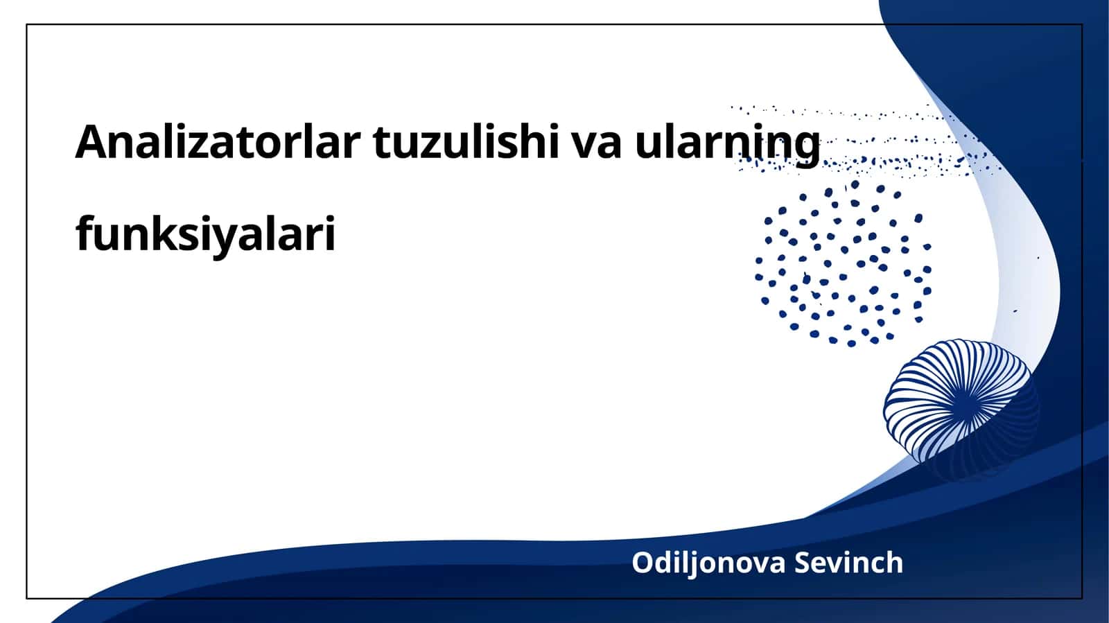 Analizatorlar tuzulishi va ularning funksiyalari