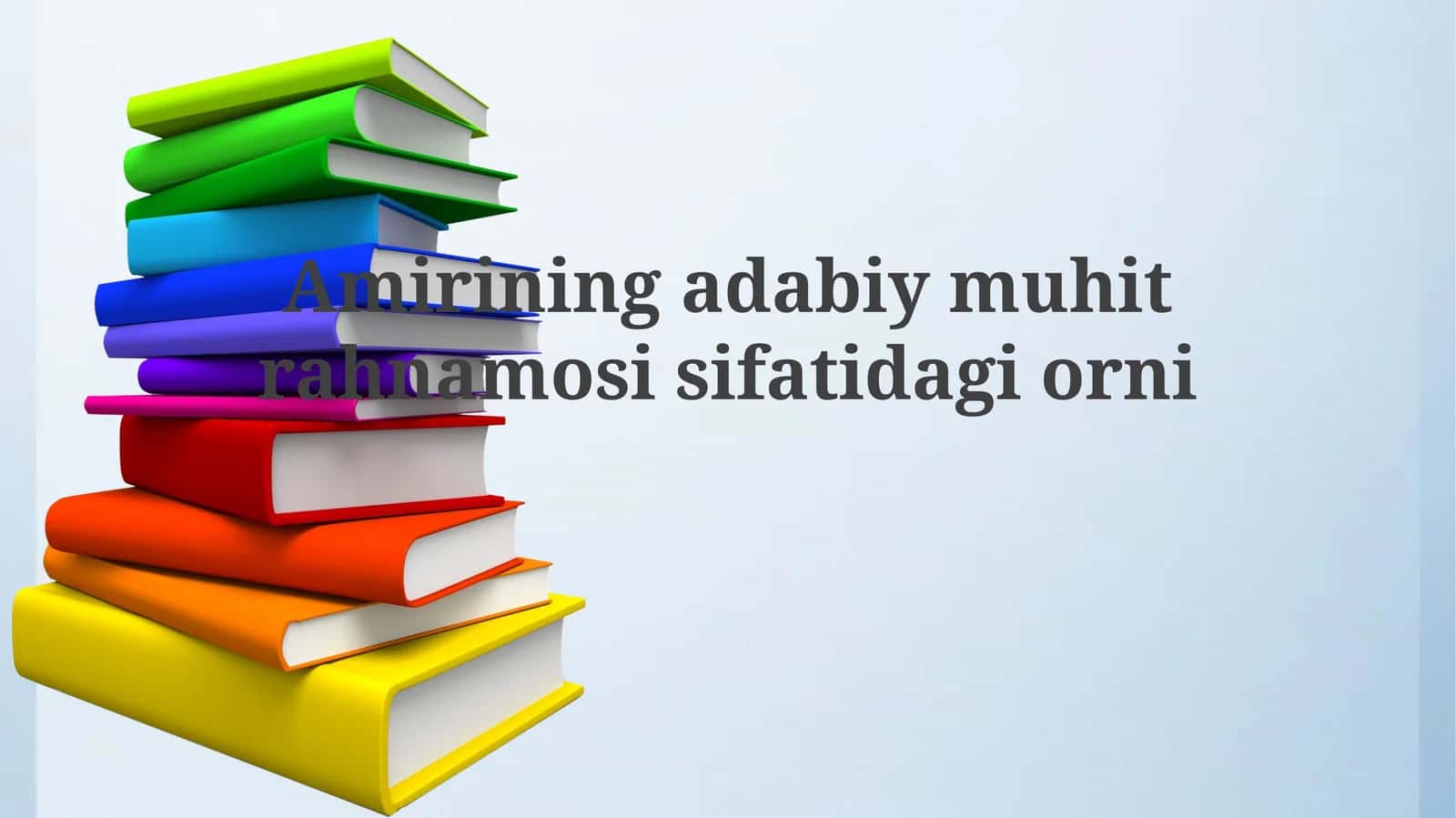 Amirining adabiy muhit rahnamosi sifatidagi ornini