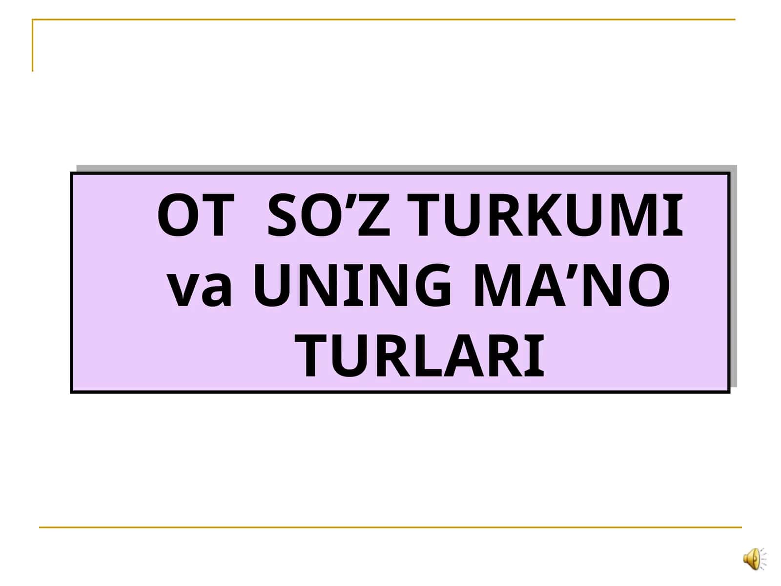 OTSO’Z TURKUMI va UNING MA’NO TURLARI