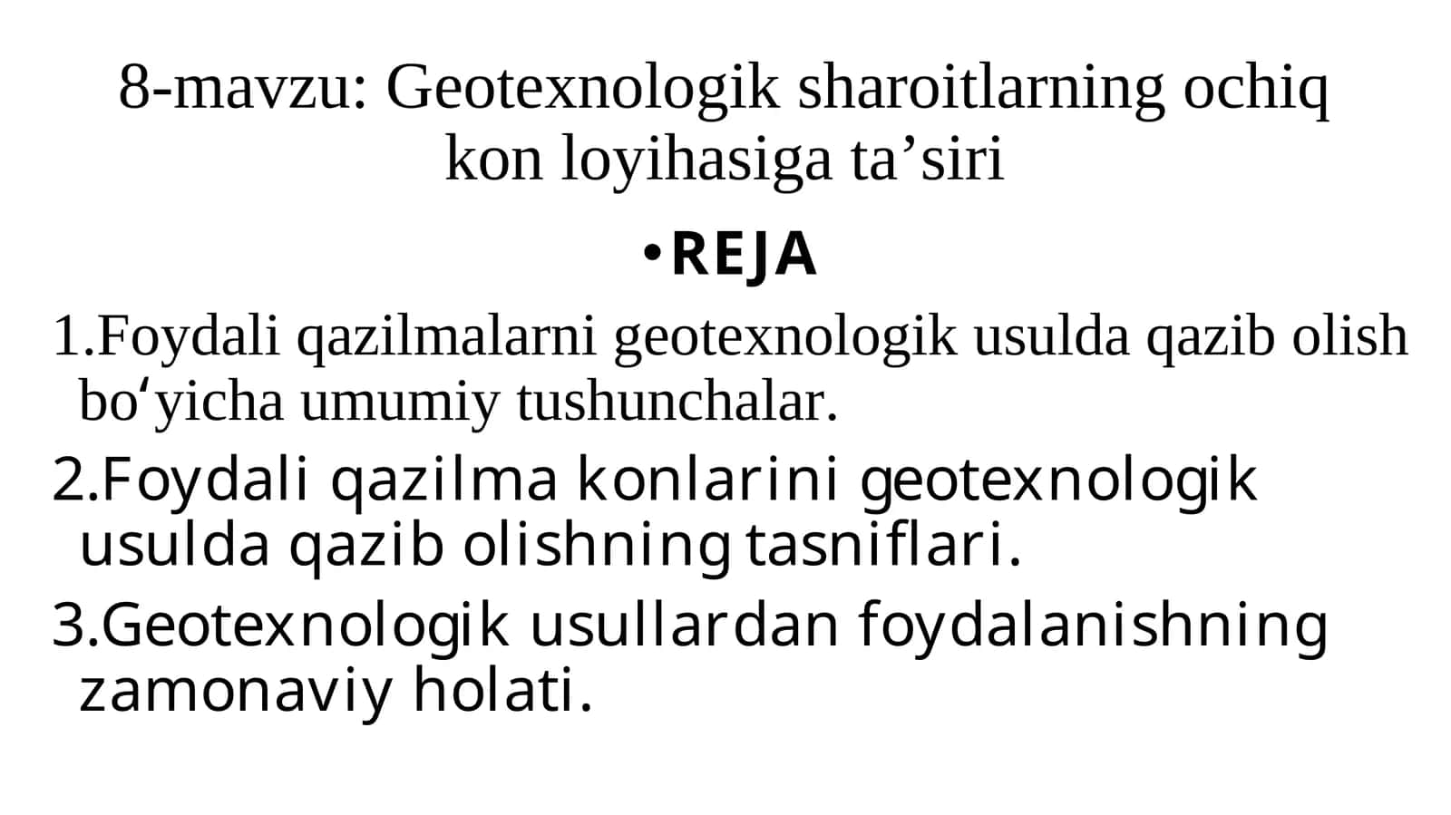 Geotexnologik sharoitlarning ochiq kon loyihasiga ta’siri
