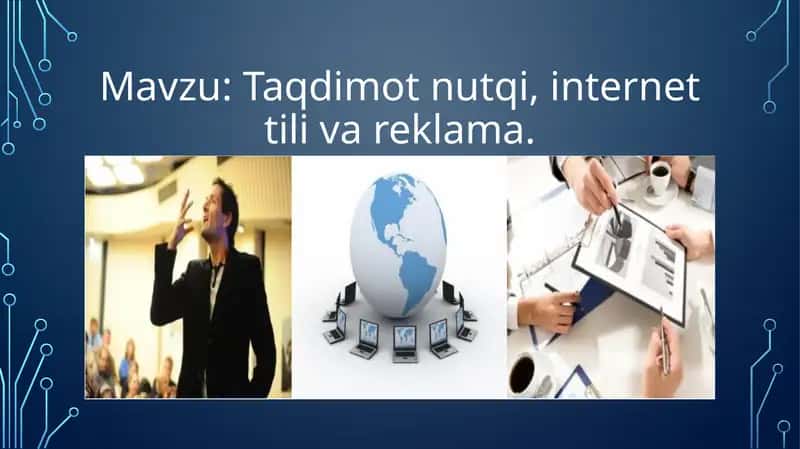 Taqdimotnutqi, internet til va reklama