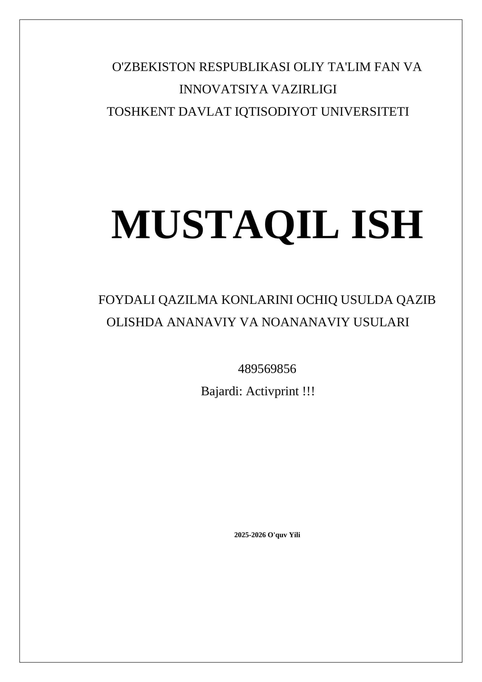 FOYDALI QAZILMA KONLARINI OCHIQ USULDA QAZIB OLISHDA ANANAVIY VA NOANANAVIY USULARI