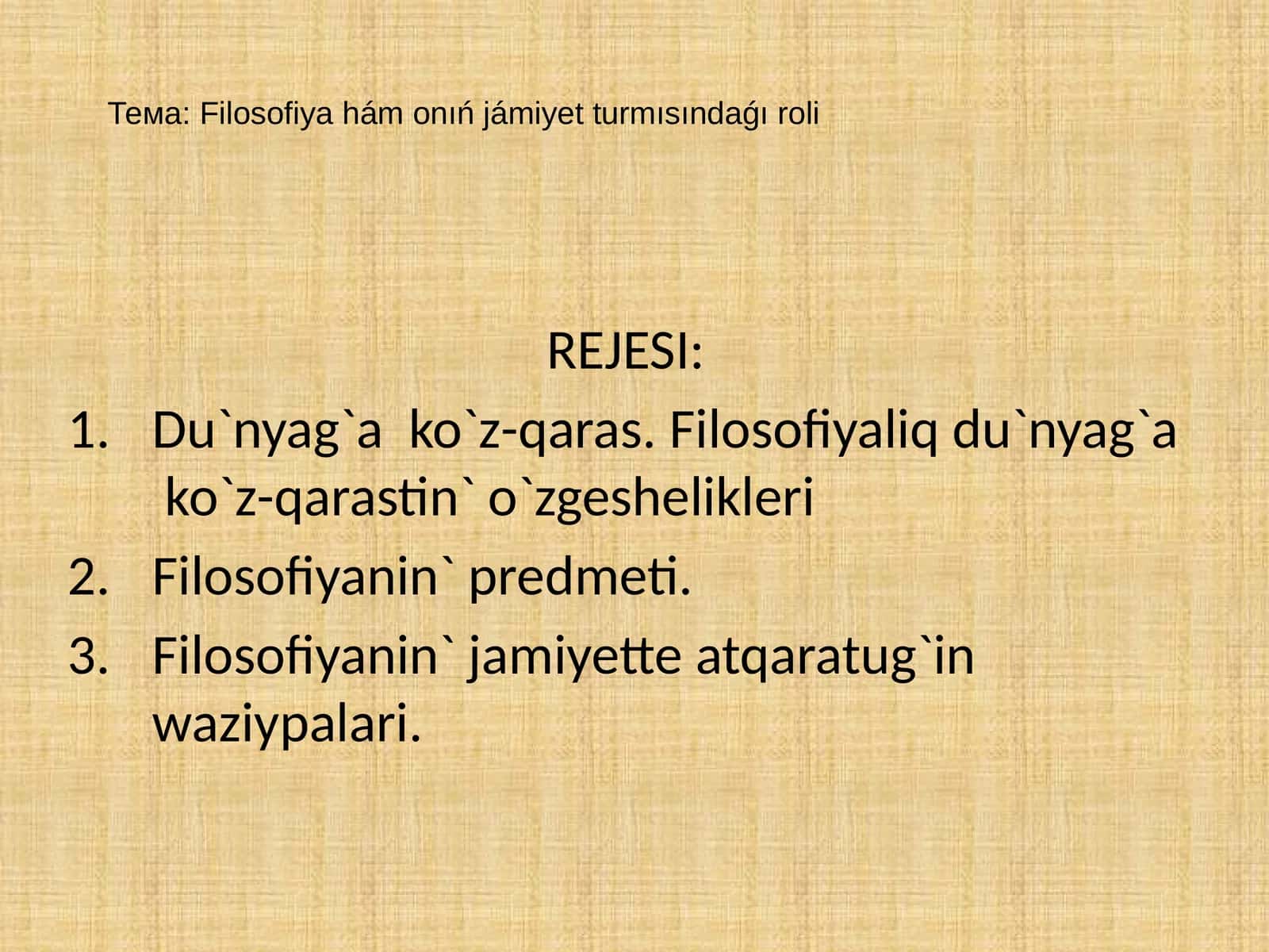 Filosofiya hám onıń jámiyet turmısındaǵı roli