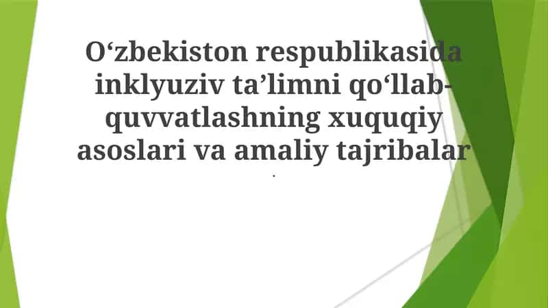 O'zbekistonda Inklyuziv Ta'limning Muammolari va Imkoniyatlari