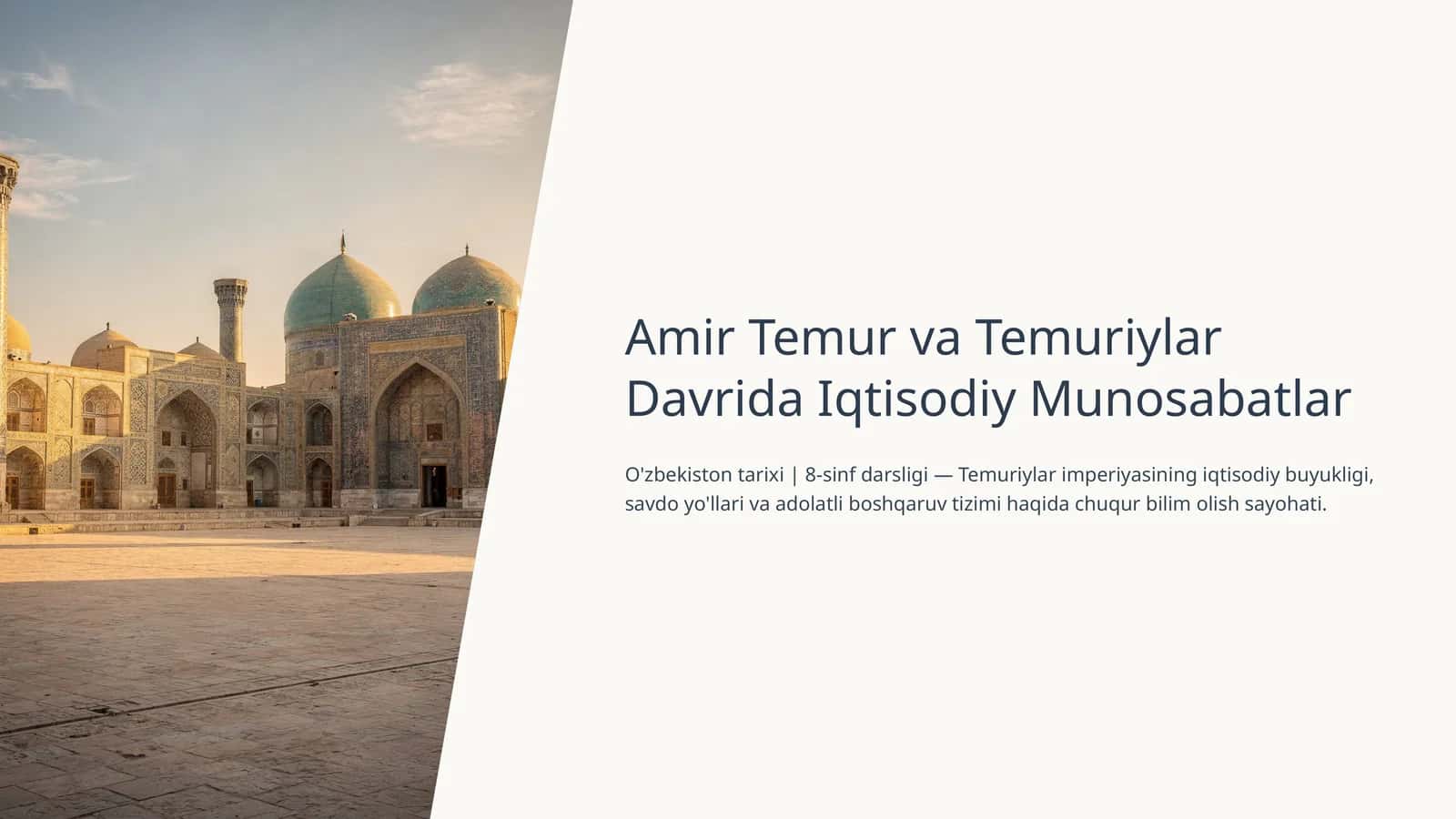 Amir Temur va Temuriylar Davrida Iqtisodiy Munosabatlar