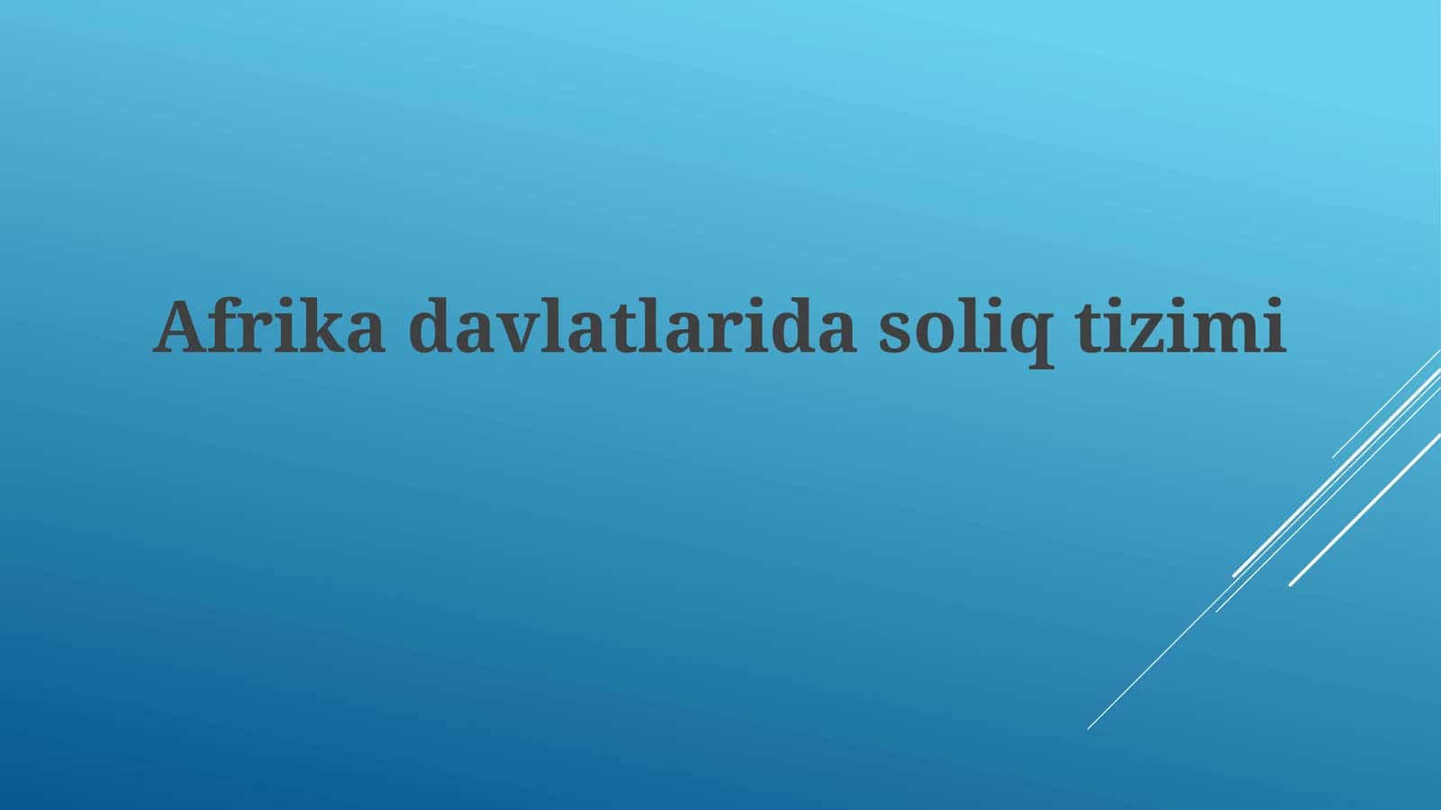Afrikadavlatlaridasoliqtizimi