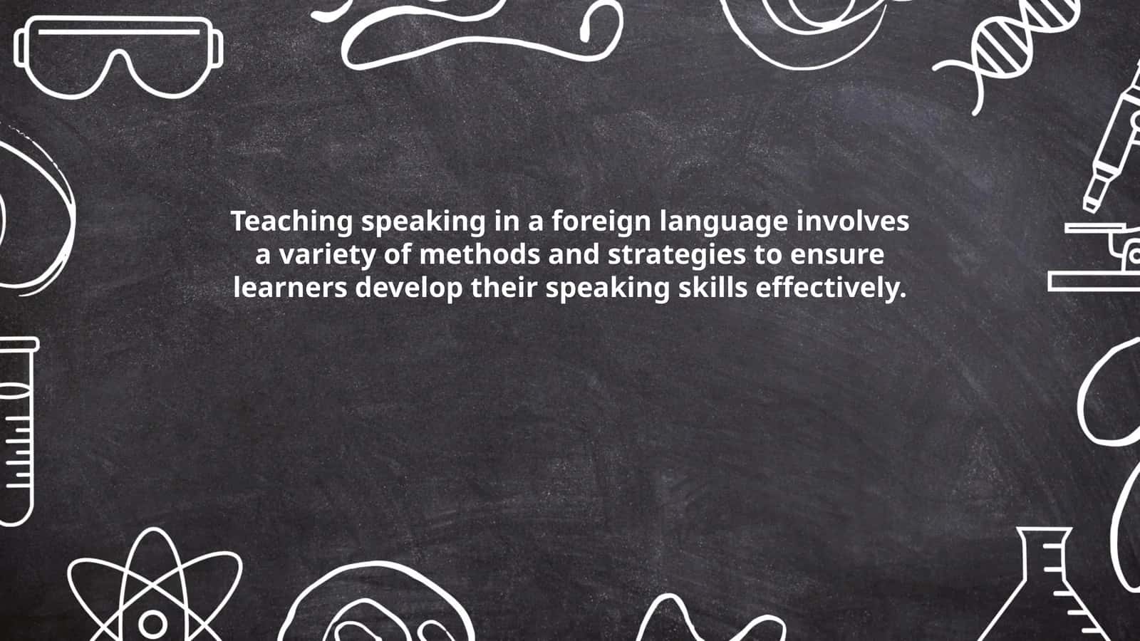 Teaching speaking in a foreign language