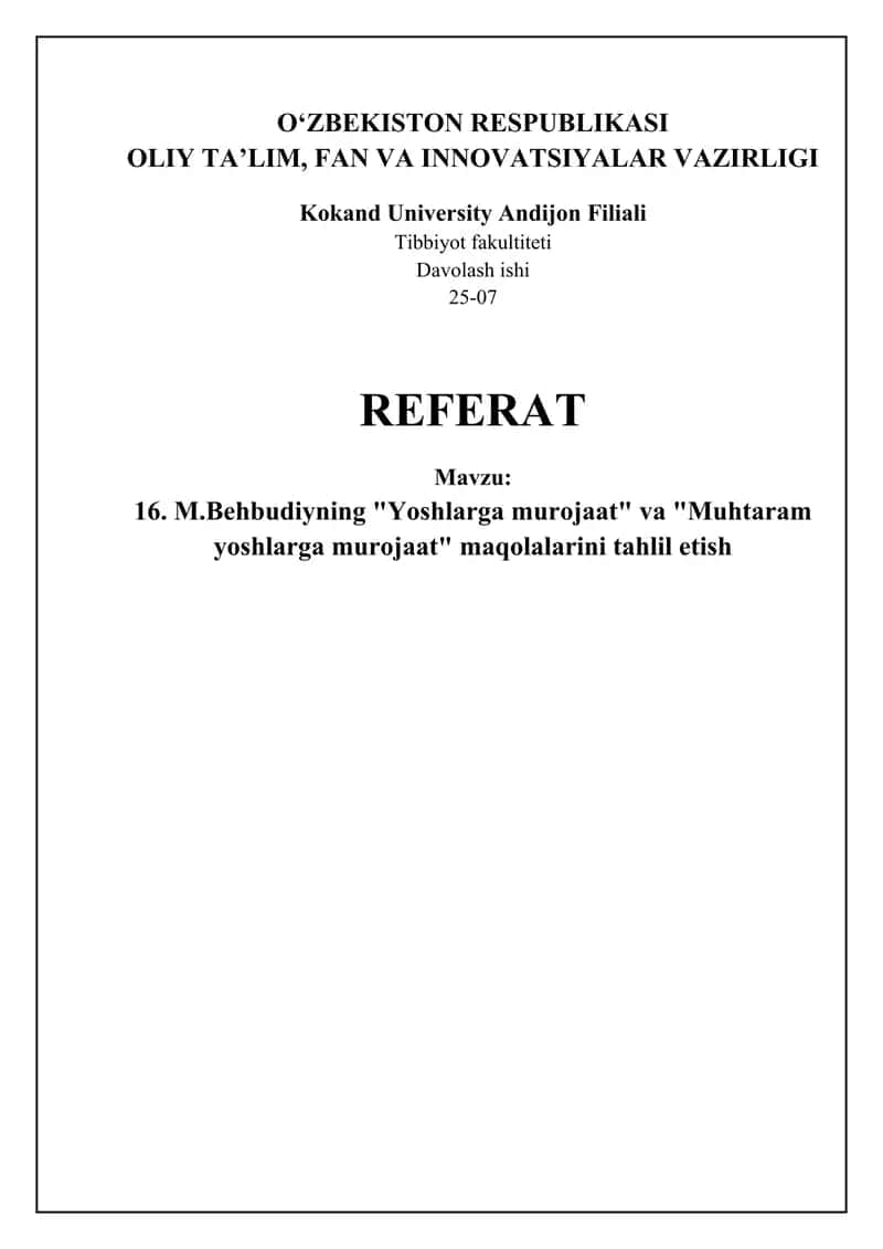M.Behbudiyning "Yoshlarga murojaat" va "Muhtaram yoshlarga murojaat" maqolalarini tahlil etish