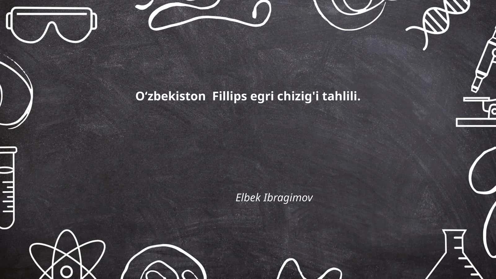 Oʻzbekiston Fillips egri chizig'i tahlili