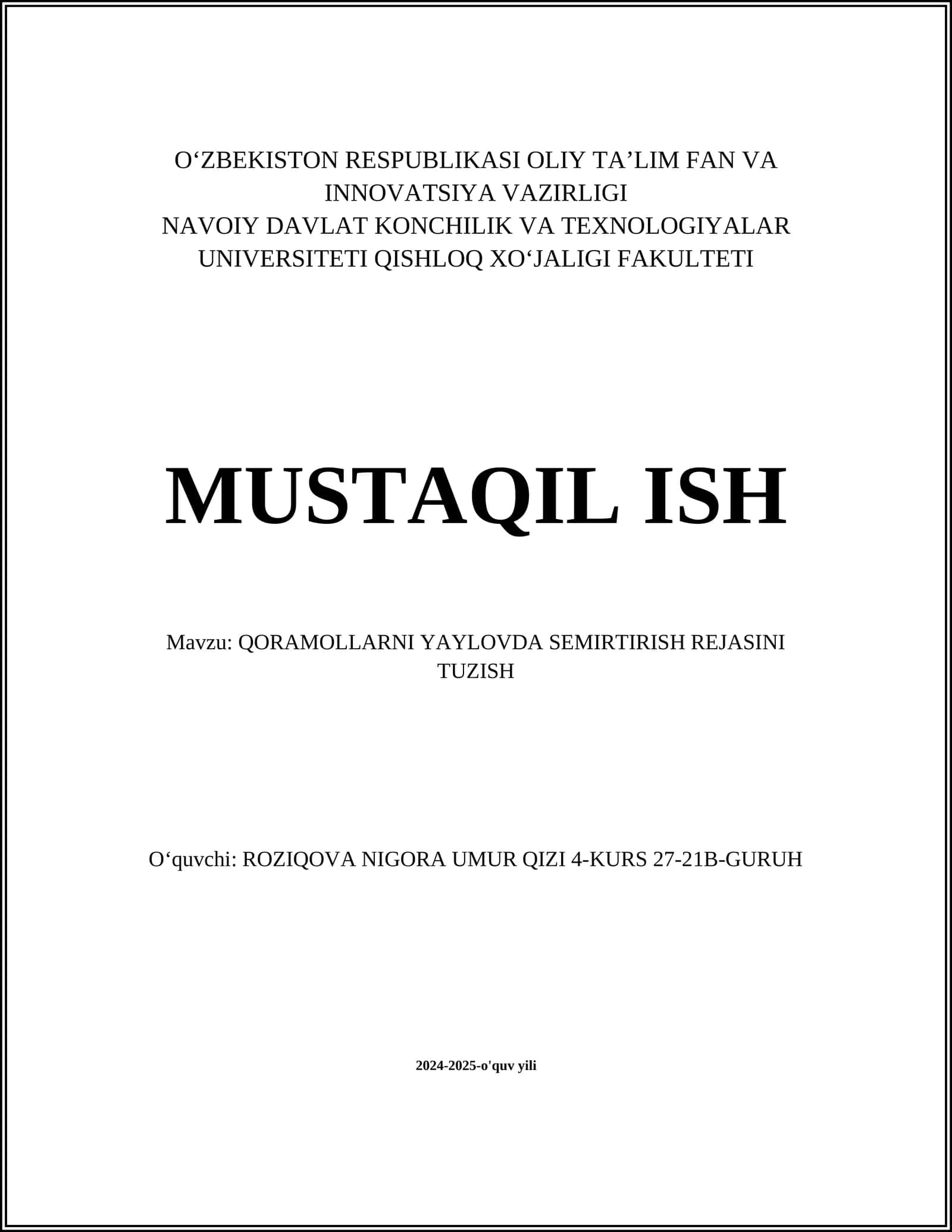QORAMOLLARNI YAYLOVDA SEMIRTIRISH REJASI