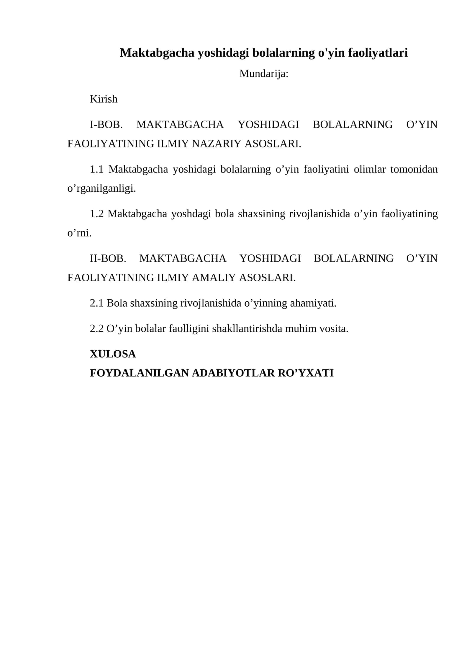 Maktabgacha yoshidagi bolalarning o'yin faoliyatlari