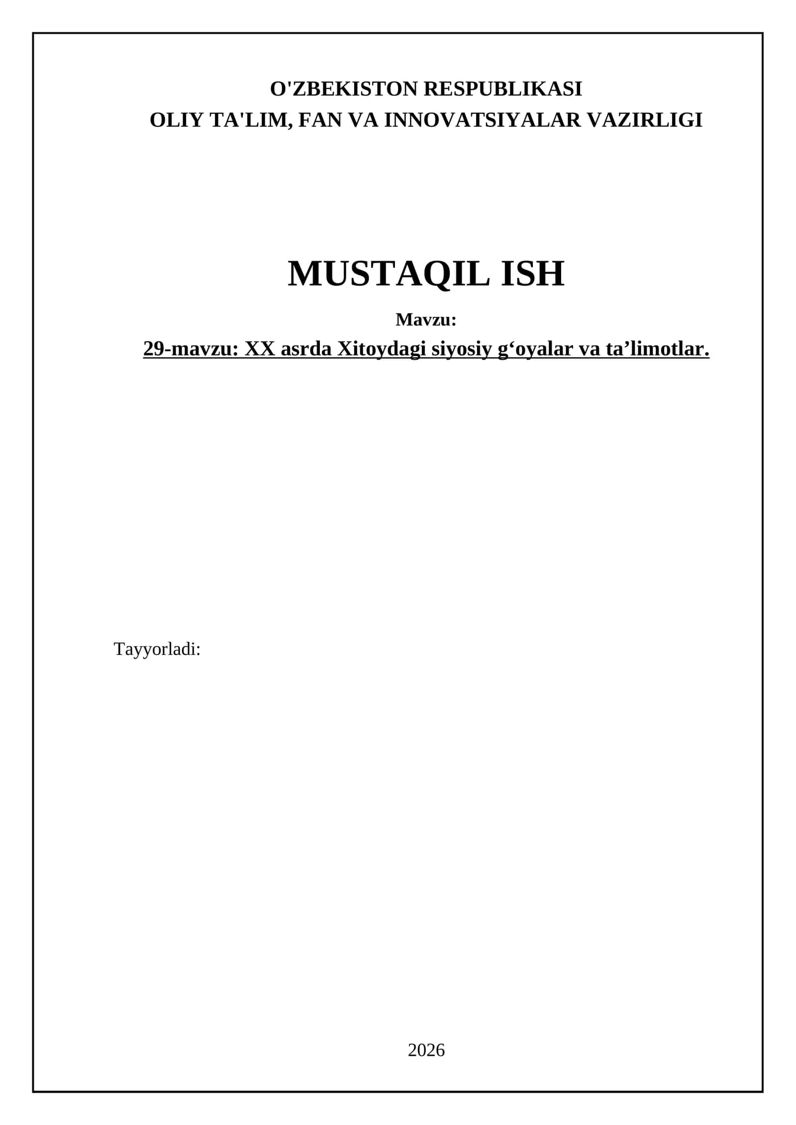 29-mavzu: XX asrda Xitoydagi siyosiy g‘oyalar va ta’limotlar
