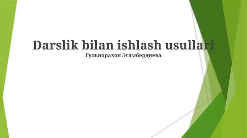 Darslik bilan ishlash usullari