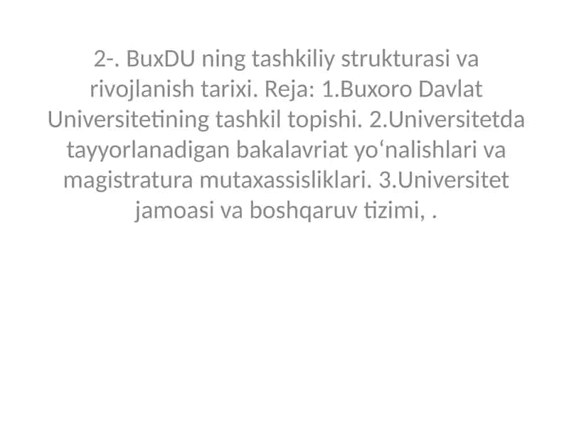 Universitetning Struktura va Tarixi