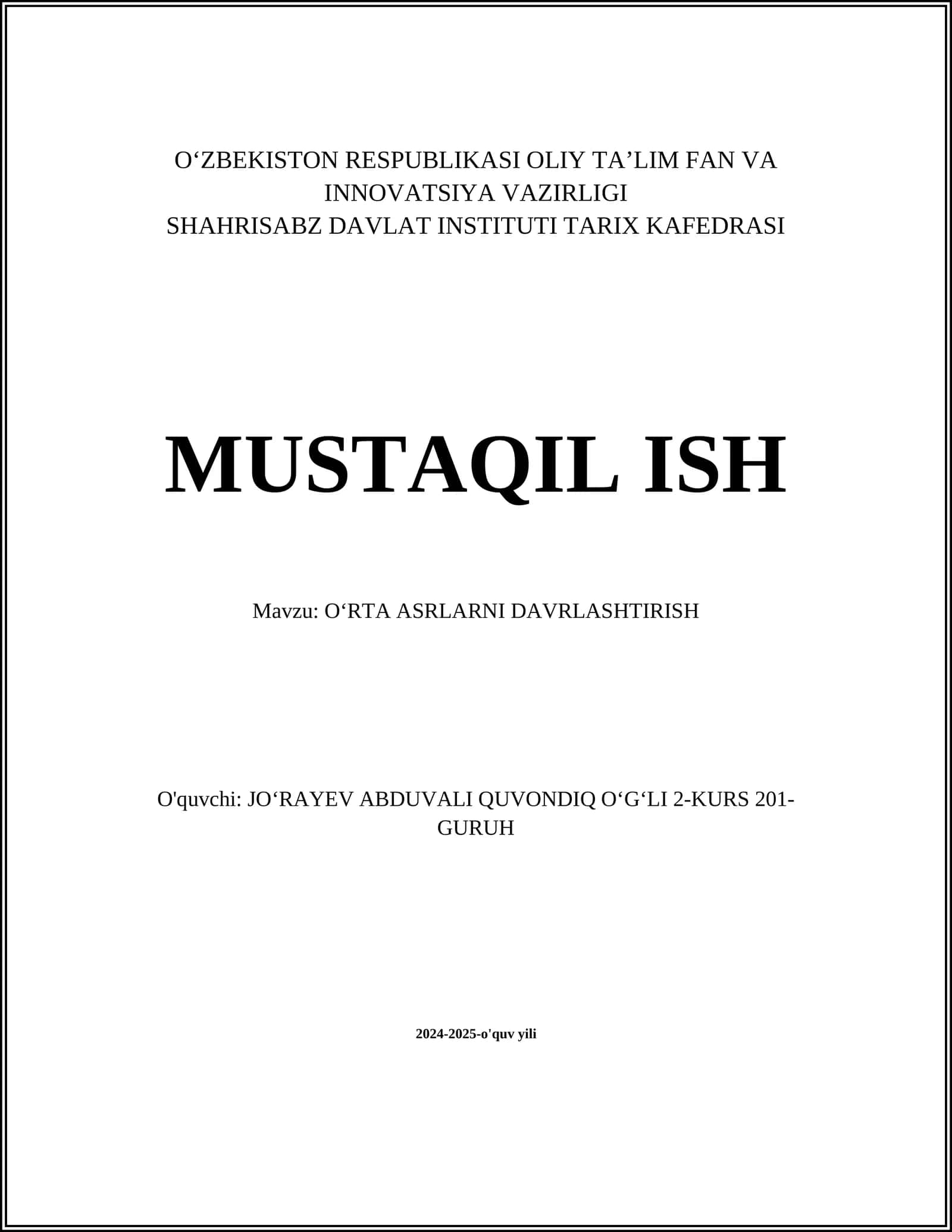 OʻRTA ASRLARNI DAVRLASHTIRISH
