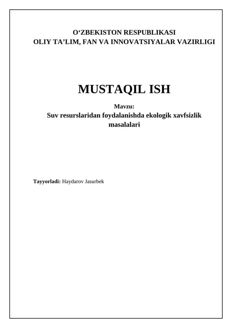 Suv resurslaridan foydalanishda ekologik xavfsizlik masalalari