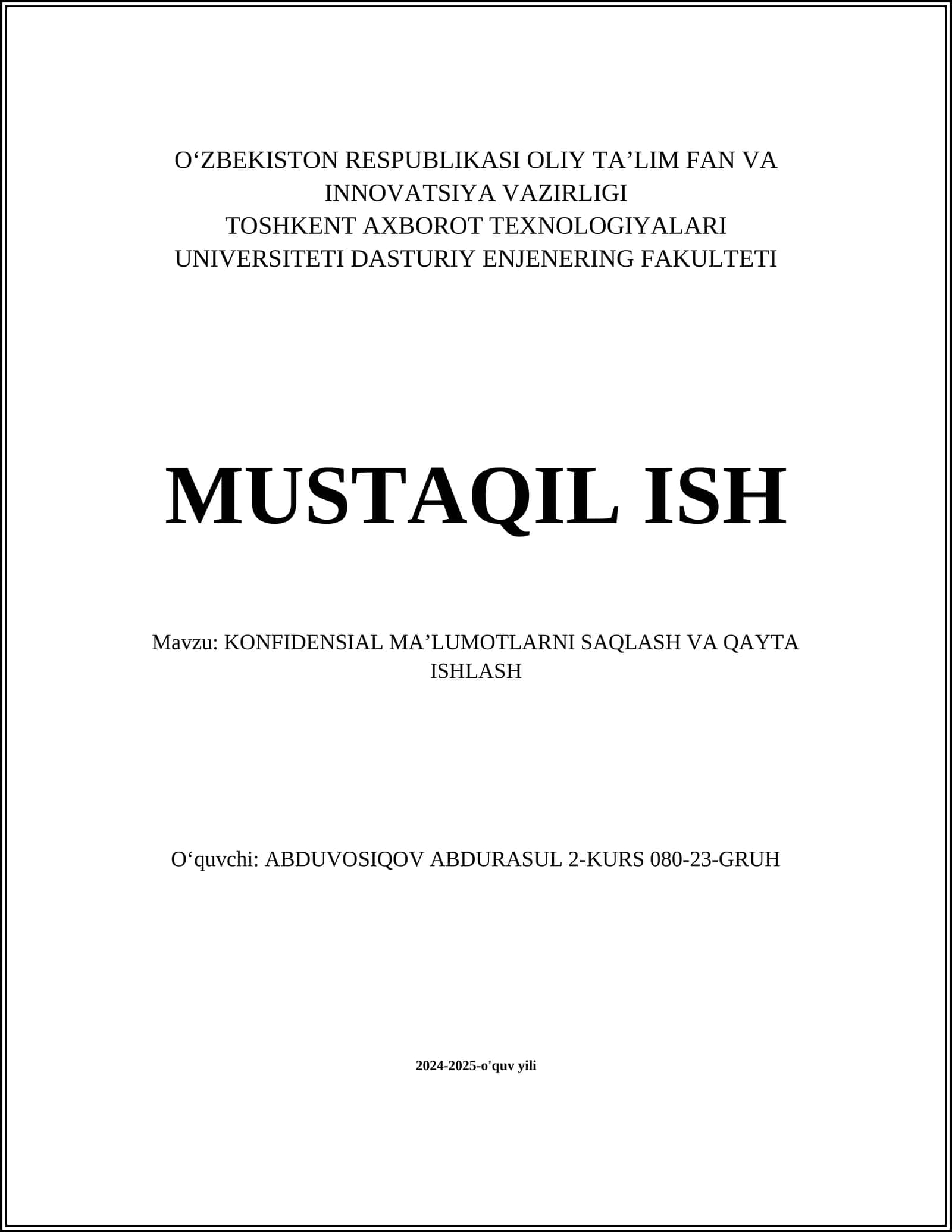 KONFIDENSIAL MA’LUMOTLARNI SAQLASH VA QAYTA ISHLASH
