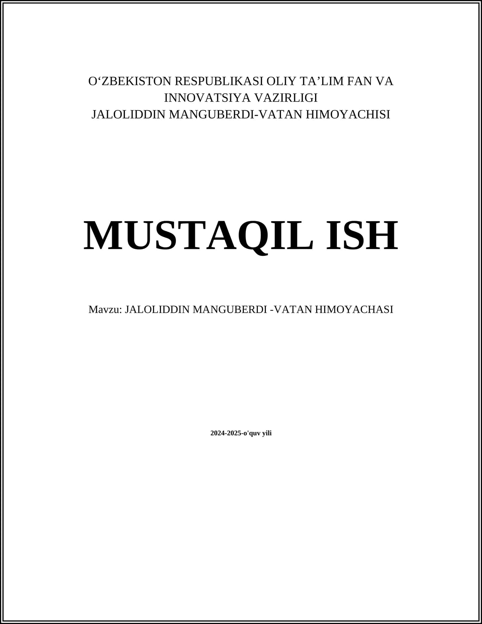 JALOLIDDIN MANGUBERDI -VATAN HIMOYACHASI MUSTAQIL ISH