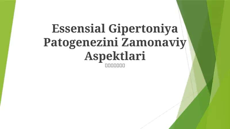 Essensial Gipertoniya Patogenezini Zamonaviy Aspektlari
