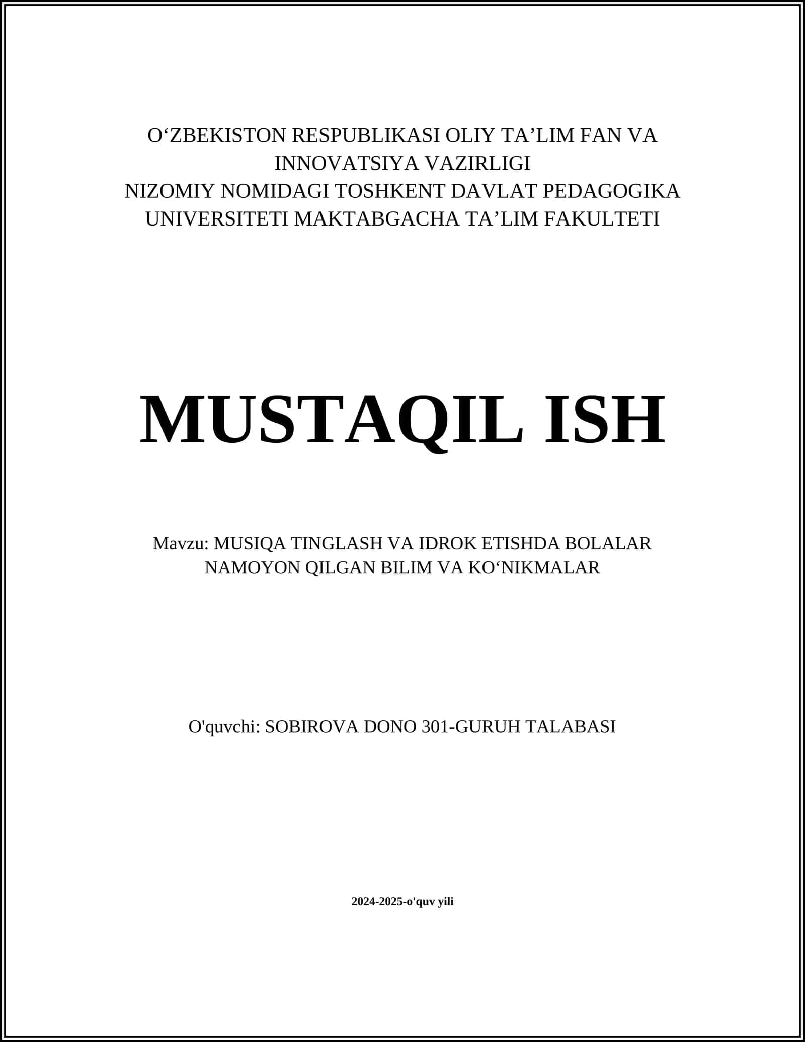 MUSIQA TINGLASH VA IDROK ETISHDA BOLALAR NAMOYON QILGAN BILIM VA KOʻNIKMALAR