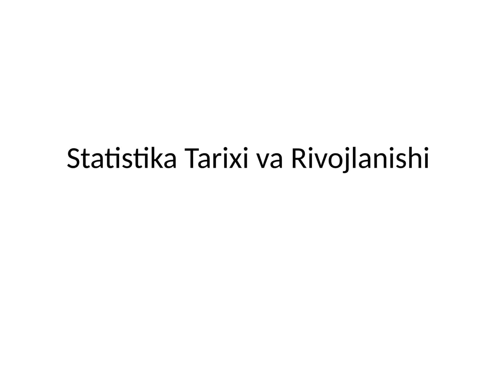 Statistika Tarixi va Rivojlanishi