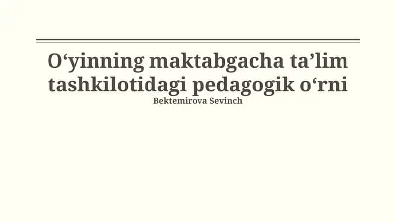 O'yinning ta'rifi va turlari
