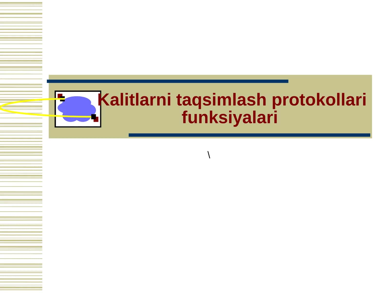Kalitlarnitaqsimlashprotokollarifunksiyalari
